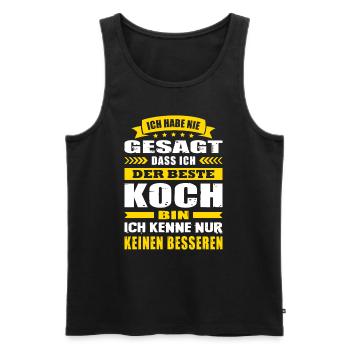 Ich Habe Nie Gesagt Der Beste Koch Kochen - Männer Premium Bio Tank Top - Schwarz - Vorne - Michal (187cm)