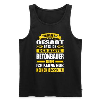 Ich Habe Nie Gesagt Der Beste Betonbauer - Männer Premium Bio Tank Top - Schwarz - Vorne - Michal (187cm)