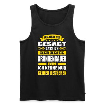 Ich Habe Nie Gesagt Der Beste Brunnenbauer - Männer Premium Bio Tank Top - Schwarz - Vorne - Michal (187cm)