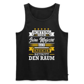 Achtung Seine Majestät Der Erzieher Kindergarten - Männer Premium Bio Tank Top - Schwarz - Vorne - Michal (187cm)