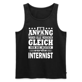 Am Anfang Waren Alle Menschen Gleich Internist - Männer Premium Bio Tank Top - Schwarz - Vorne - Michal (187cm)