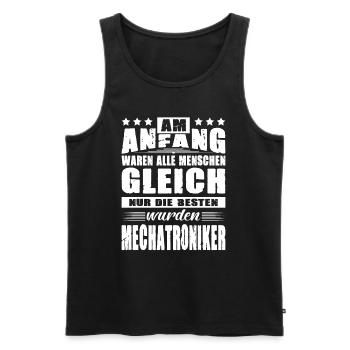 Am Anfang Waren Alle Menschen Gleich Mechatroniker - Männer Premium Bio Tank Top - Schwarz - Vorne - Michal (187cm)