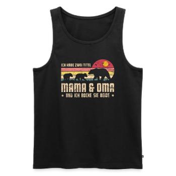 Zwei Titel Mama Oma Muttertag Mama Bär - Männer Premium Bio Tank Top - Schwarz - Vorne - Michal (187cm)
