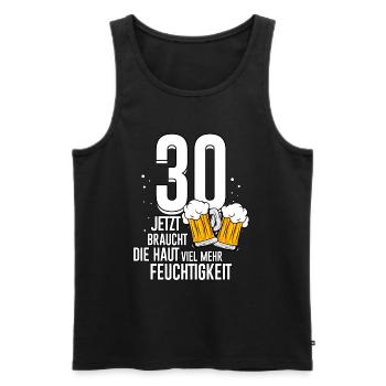 30 Geburtstag Haut Feuchtigkeit Männer Bier Humor - Männer Premium Bio Tank Top - Schwarz - Vorne - Michal (187cm)