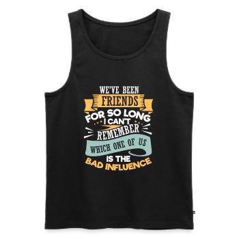 Neuheit seit langem Freunde introvertiertes Wortspiel Geschenk - Männer Premium Bio Tank Top - Schwarz - Vorne - AI Model Male 178 light (178cm)