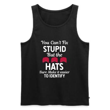 You Can't Fix Stupid But The Hats Sure Make It - Men's Premium Organic Tank Top - black - Front - Michal (187cm)