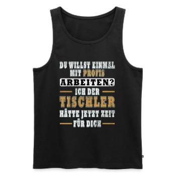 Schreiner, Zimmermann, Tischler, Zimmerer Profi - Männer Premium Bio Tank Top - Schwarz - Vorne - Michal (187cm)