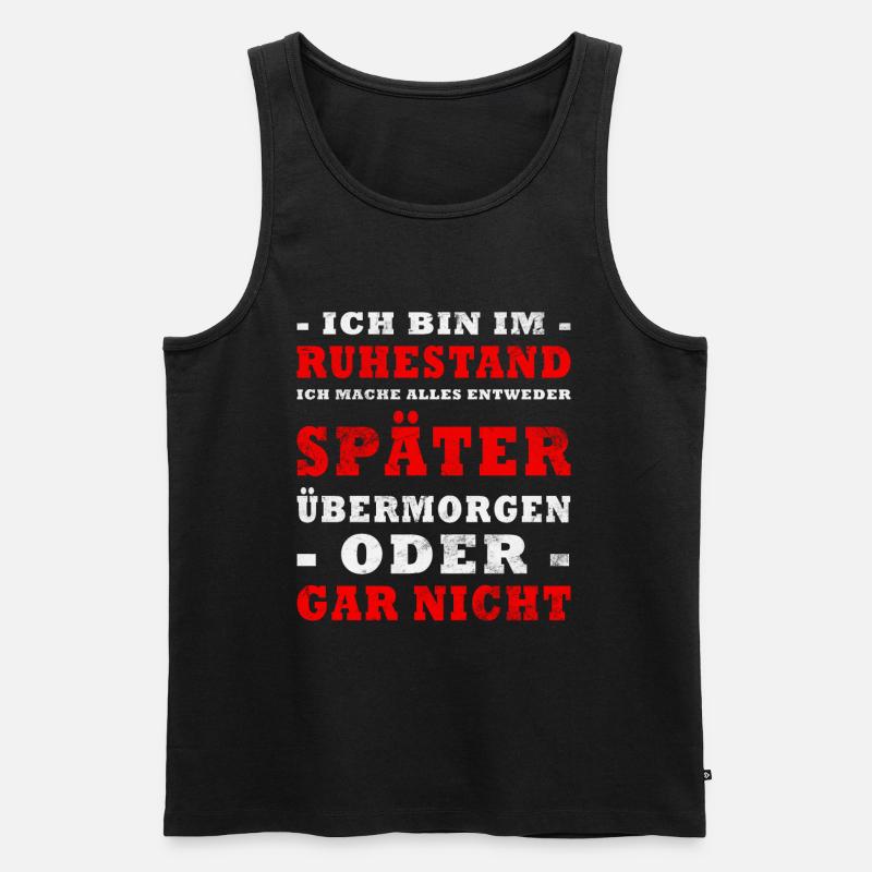 Ruhestand Spruch - Männer Premium Bio Tank Top - Schwarz