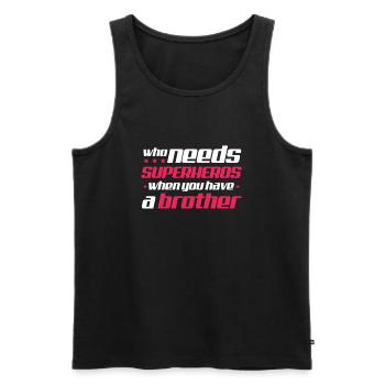 Big Brother Sibling Sister Gift - Men's Premium Organic Tank Top - black - Front - Michal (187cm)