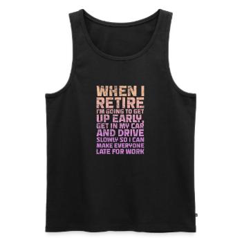 Retirement - Men's Premium Organic Tank Top - black - Front - Michal (187cm)