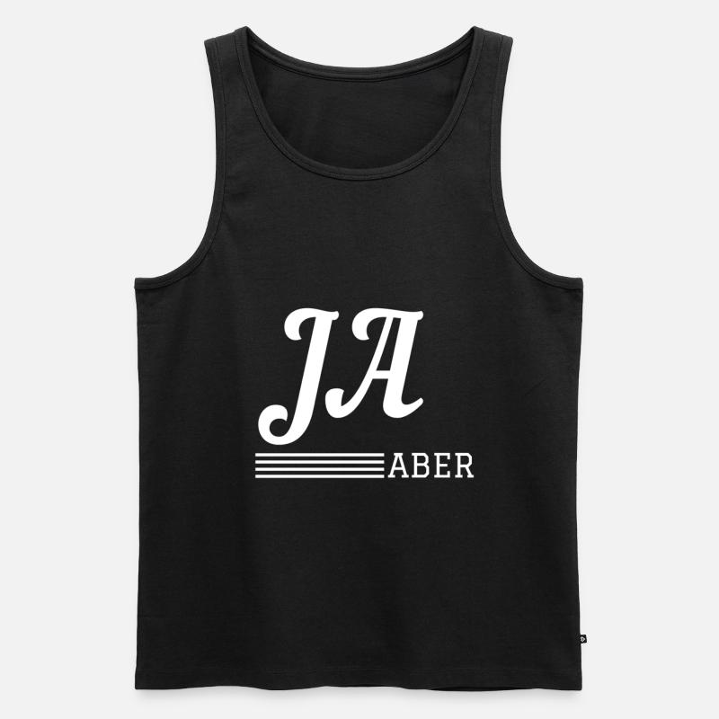 Ja, aber... - Männer Premium Bio Tank Top - Schwarz