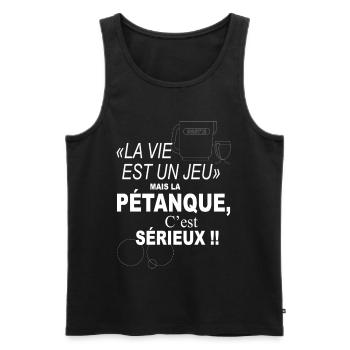 Pétanque Jeu de boule Apéro Citation Humour - Débardeur bio Premium Homme - noir - Devant - Michal (187cm)