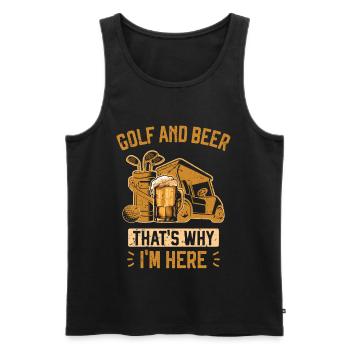 Golf and Beer that's why I'm Here Funny Golfer - Men's Premium Organic Tank Top - black - Front - Michal (187cm)
