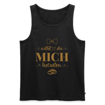 Heiratsantrag Hochzeit Willst Du mich heiraten - Männer Premium Bio Tank Top - Schwarz - Vorne - Michal (187cm)