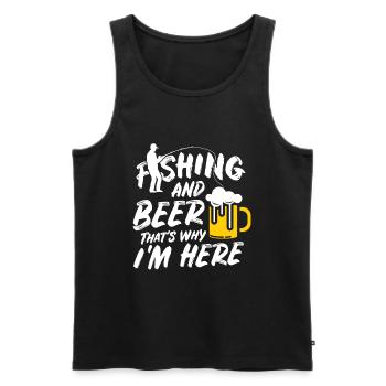 Fishing and Beer That's Why I Am Here - Men's Premium Organic Tank Top - black - Front - Michal (187cm)