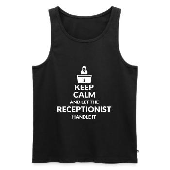 Behalten Sie Ruhig, Lassen Sie Die Rezeptionistin - Männer Premium Bio Tank Top - Schwarz - Vorne - Michal (187cm)