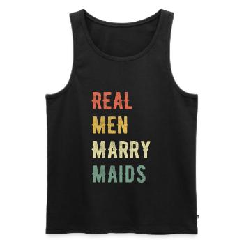 Real Men Marry Maids - Men's Premium Organic Tank Top - black - Front - AI Model Male 178 light (178cm)