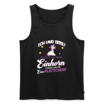 Ich und irre? Lustiger Einhorn Spruch - Männer Premium Bio Tank Top - Schwarz - Vorne - Michal (187cm)