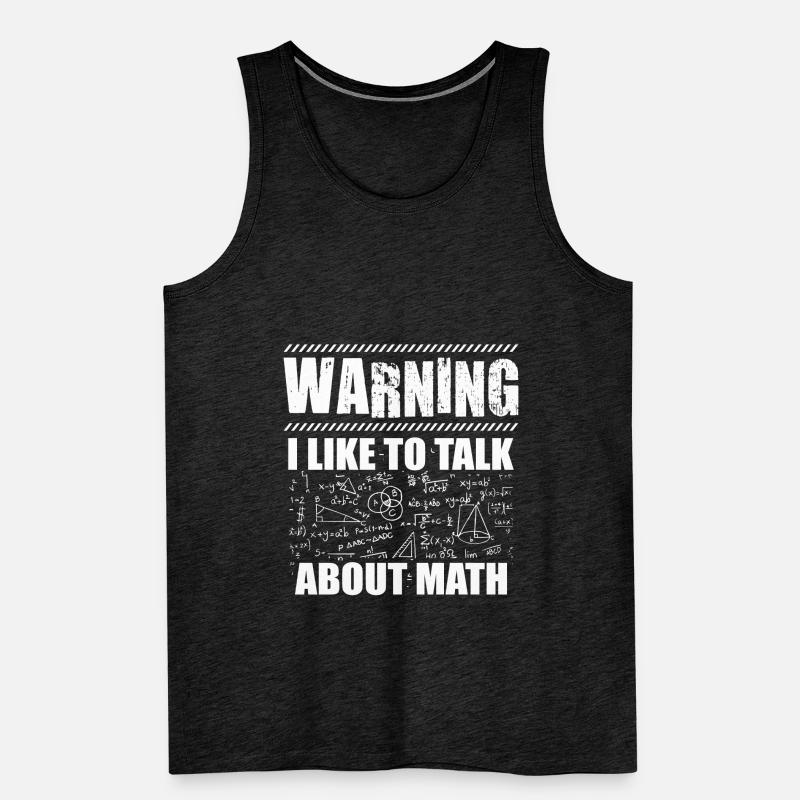 Warnung Mathematiker | Mathe Lehrer Geschenkidee Männer Premium Bio Tank Top
