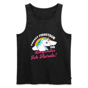 Fresst Feenstaub Ihr Langweiler Einhorn Heiraten - Männer Premium Bio Tank Top - Schwarz - Vorne - AI Model Male 178 light (178cm)