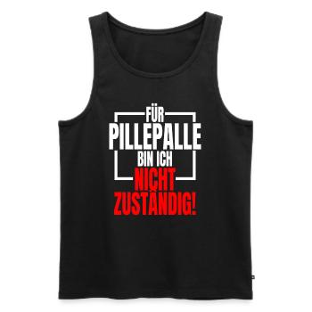 Für Pillepalle Bin Ich Nicht Zuständig Ruhrpott - Männer Premium Bio Tank Top - Schwarz - Vorne - Michal (187cm)