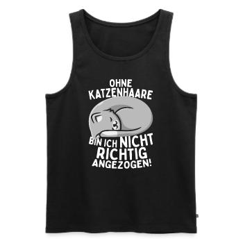Ohne Katzenhaare Bin Ich Nicht Richtig Angezogen - Männer Premium Bio Tank Top - Schwarz - Vorne - AI Model Male 178 light (178cm)