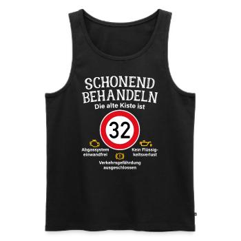 32. Geburtstag Schonend Behandeln 32 Alte Kiste 32 - Männer Premium Bio Tank Top - Schwarz - Vorne - Michal (187cm)