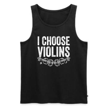 Geigenspieler I Choose Violins Geige Violinistin - Männer Premium Bio Tank Top - Schwarz - Vorne - AI Model Male 178 light (178cm)