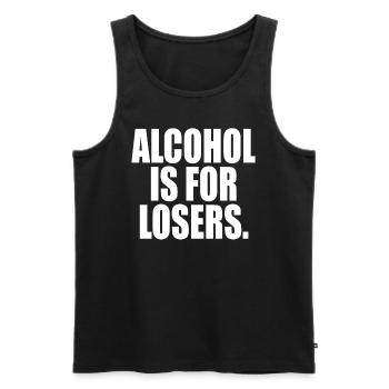 Alcohol Is For Losers Alkoholfrei Sober Ohne Alk - Männer Premium Bio Tank Top - Schwarz - Vorne - Michal (187cm)