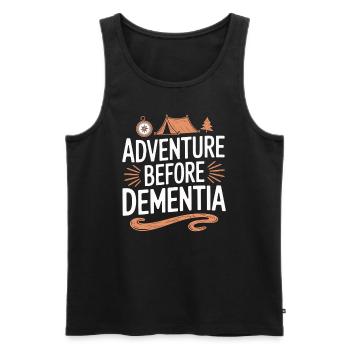 Adventure Before Dementia Hiking Outdoor Camping - Men's Premium Organic Tank Top - black - Front - AI Model Male 178 light (178cm)