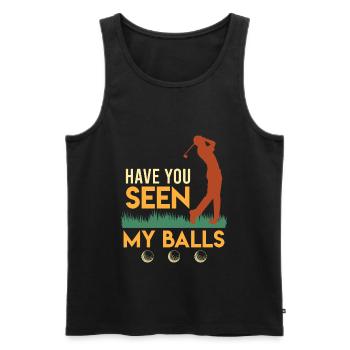 Have you seen my Balls Golfspieler Golfer - Men's Premium Organic Tank Top - black - Front - Michal (187cm)