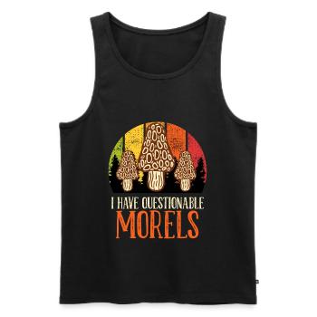 Mushroom picker saying I have questionable Morels - Men's Premium Organic Tank Top - black - Front - Michal (187cm)