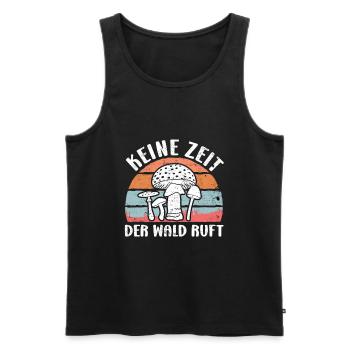Keine Zeit der Wald ruft Vintage Pilzsammler - Männer Premium Bio Tank Top - Schwarz - Vorne - Michal (187cm)