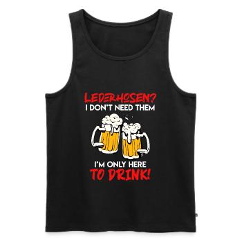 Lederhosen brauch ich nicht nur hier zum saufen - Männer Premium Bio Tank Top - Schwarz - Vorne - Michal (187cm)