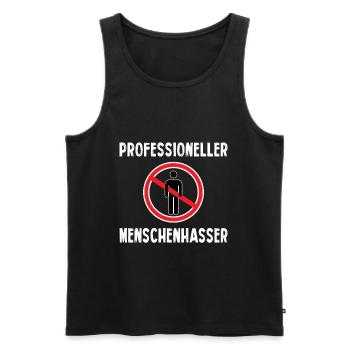 Professioneller Menschenhasser - Menschen raus - Männer Premium Bio Tank Top - Schwarz - Vorne - Michal (187cm)