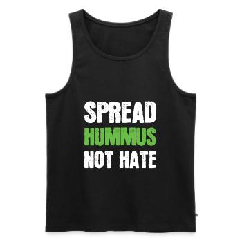 Spread hummus not hate vegetarian vegan saying - Men's Premium Organic Tank Top - black - Front - AI Model Male 178 light (178cm)