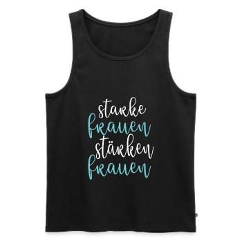 Frauenpower Powerfrau Starke Frauen Stärken Frauen - Männer Premium Bio Tank Top - Schwarz - Vorne - AI Model Male 178 light (178cm)