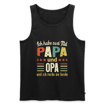 Retro Papa und Opa Vatertrag Bester Vater Geschenk - Männer Premium Bio Tank Top - Schwarz - Vorne - Michal (187cm)