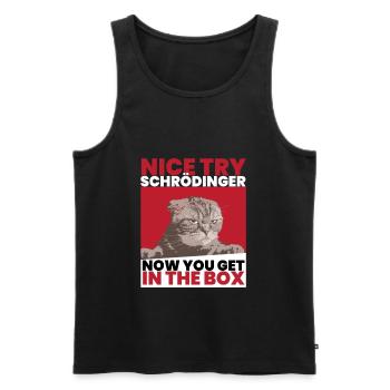 Nice Try Schrödinger Schrödinger's cat - Men's Premium Organic Tank Top - black - Front - Michal (187cm)