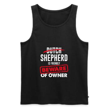 Dutch Shepherd is friendly - Beware Of Owner - Männer Premium Bio Tank Top - Schwarz - Vorne - AI Model Male 178 light (178cm)