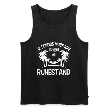 Ich bin im Ruhestand N' Scheiss muss ich Rentner - Männer Premium Bio Tank Top - Schwarz - Vorne - Michal (187cm)