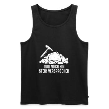 Nur Noch Ein Stein Versprochen Geologe Geologie - Männer Premium Bio Tank Top - Schwarz - Vorne - Michal (187cm)