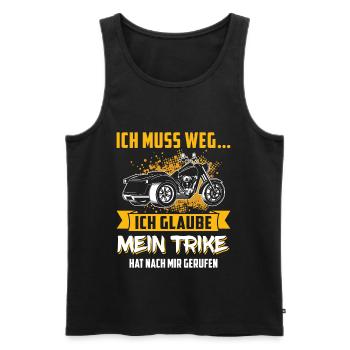 Ich muss zu meinem Trike Triker Dreirad Fahrer - Männer Premium Bio Tank Top - Schwarz - Vorne - Michal (187cm)