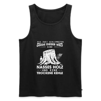Holzfäller Förster Bier Nasses Holz Trockene Kehle - Männer Premium Bio Tank Top - Schwarz - Vorne - Michal (187cm)