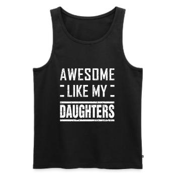 Dad from Daughters Awesome Like My Daughters Funny - Men's Premium Organic Tank Top - black - Front - AI Model Male 178 light (178cm)