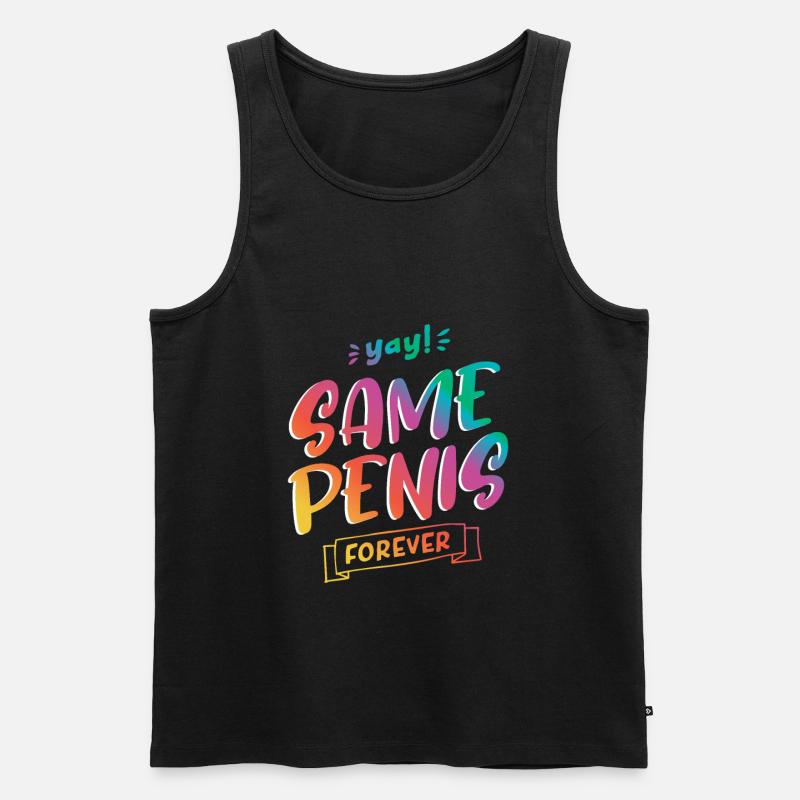 Same Penis forever - Männer Premium Bio Tank Top - Schwarz