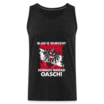 Blad Is Wurscht Schiach Warad Oasch - Männer Premium Bio Tank Top - Anthrazit - Vorne - Alexander (188cm)
