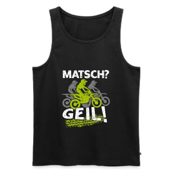 Matsch Geil Motocross Motocrossfahrer Dreckig - Männer Premium Bio Tank Top - Schwarz - Vorne - Michal (187cm)