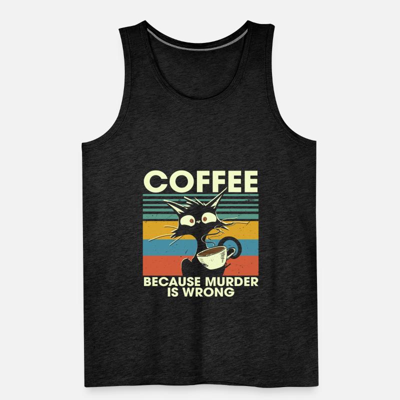 Coffee Because Murder Is Wrong Black Cat Männer Premium Bio Tank Top