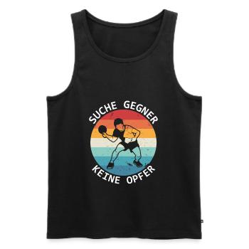 Tischtennis Suche Gegner Keine Opfer - Männer Premium Bio Tank Top - Schwarz - Vorne - Michal (187cm)
